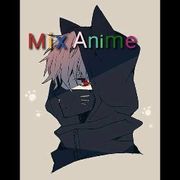 Mix Anime