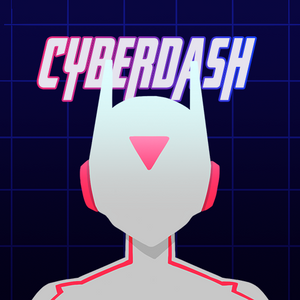CyberDash（测试版）