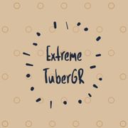 Extreme TuberGR